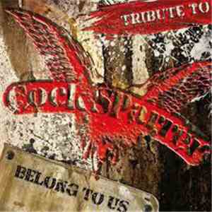 Various - Tribute To... Cock Sparrer... Belongs To Us FLAC