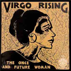 Various - Virgo Rising - The Once And Future Woman FLAC