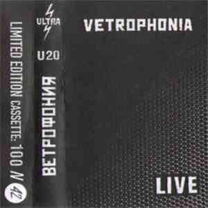 Vetrophonia - Live FLAC
