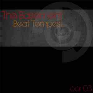 Beat Tempest - The Basement FLAC