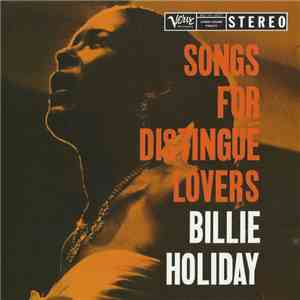 Billie Holiday - Songs For Distingué Lovers FLAC