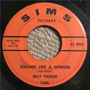 Billy Parker  - Sounds Like A Winner / Tatooed Lover FLAC