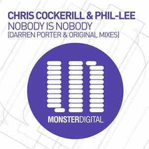 Chris Cockerill & Phil-Lee - Nobody Is Nobody FLAC