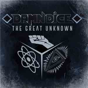 Damn Dice - The Great Unknown FLAC