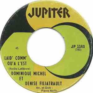 Dominique Michel Et Denise Filiatrault - Laid' Comm' Qu'a L'est FLAC