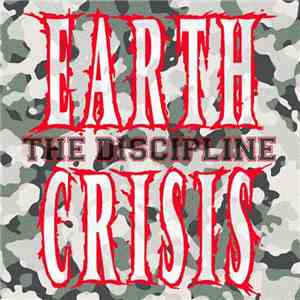 Earth Crisis - The Discipline FLAC