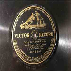Fisk University Jubilee Quartet - Swing Low, Sweet Chariot / Golden Slippers FLAC