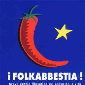 Folkabbestia - Breve Saggio Filosofico Sul Senso Della Vita FLAC