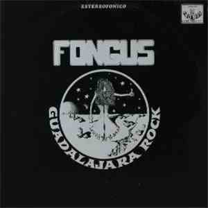 Fongus - Guadalajara Rock FLAC