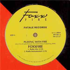 Foxxfire - Playing With Fire FLAC