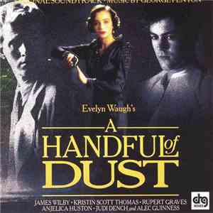 George Fenton - A Handful Of Dust FLAC