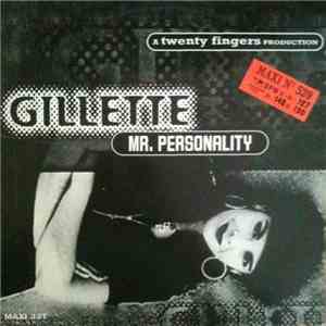 Gillette - Mr. Personality FLAC