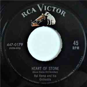 Hal Kemp And His Orchestra - Heart Of Stone FLAC