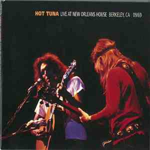 Hot Tuna - Live At New Orleans House FLAC
