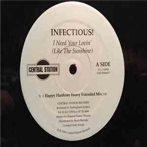 Infectious! - I Need Your Lovin' (Like The Sunshine) FLAC