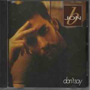 Jon B. - Don't Say FLAC