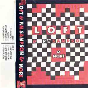 Loft & P.M. Sampson - And More FLAC