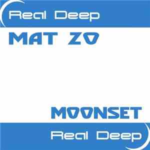 Mat Zo - Moonset FLAC