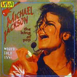 Michael Jackson - The King Of Pop World Tour 1987 FLAC