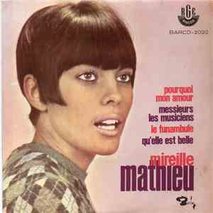 Mireille Mathieu - Pourquoi Mon Amour / Qu'Elle Est Belle FLAC