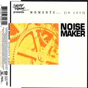 Noise Maker - Moments... (In Love) FLAC