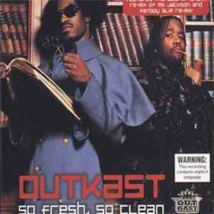 OutKast - So Fresh, So Clean FLAC