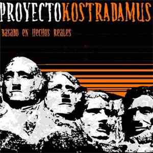 Proyecto Kostradamus - Basado en hechos reales FLAC