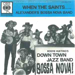 Roefie Hueting's Down Town Jazz Band - When The Saints..... FLAC