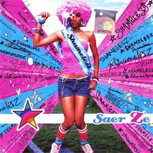 Saer Ze - Shameless FLAC