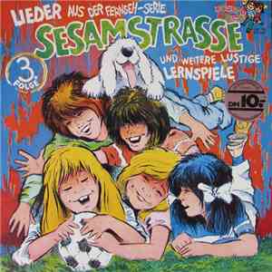 Sesamstrasse - Lieder Aus Der Fernseh-Serie Sesamstrasse Und Weitere Lustige Lernspiele  FLAC
