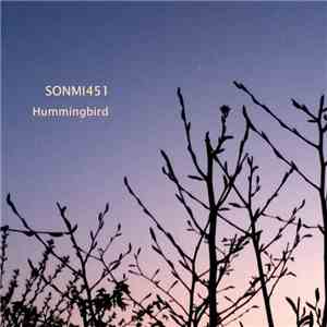 Sonmi451 - Hummingbird FLAC