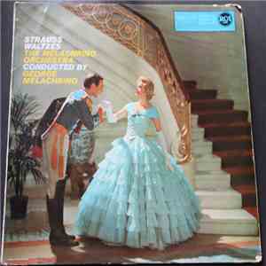 Strauss - The Melachrino Orchestra, George Melachrino - Strauss Waltzes FLAC