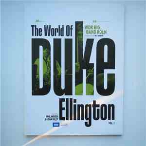 WDR Big Band Köln Featuring Phil Woods & John Riley - The World Of Duke Ellington Vol.3 FLAC