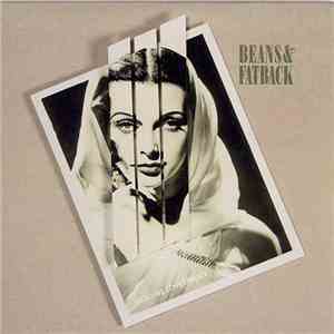 Beans & Fatback - Heroine Lovestruck FLAC