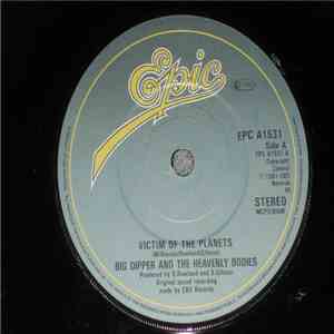 Big Dipper And The Heavenly Bodies - Victim Of The Planets FLAC