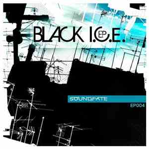 Black I.C.E. - Black I.C.E. EP FLAC