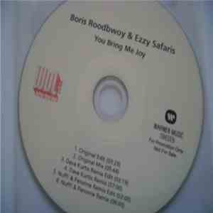 Boris Roodbwoy & Ezzy Safaris - You Bring Me Joy FLAC