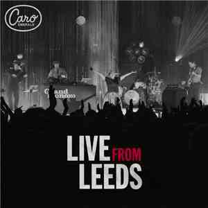 Caro Emerald - Live In Leeds FLAC