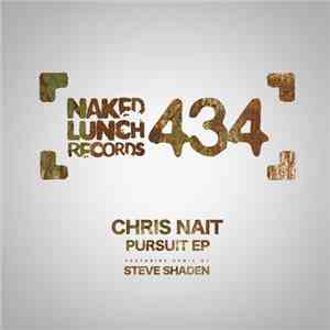 Chris Nait  - Pursuit EP FLAC