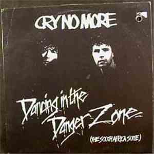 Cry No More - Dancing In The Danger Zone FLAC