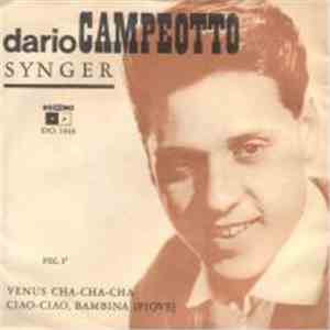 Dario Campeotto - Venus Cha-Cha-Cha / Ciao-ciao, Bambina (Piove) FLAC