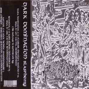 Dark Domination - Blasphemy FLAC