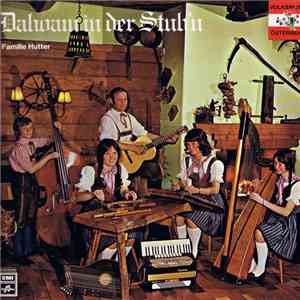 Familie Hutter - Dahoam In Der Stub'n FLAC
