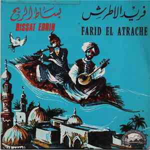 Farid El Atrache - بساط الريح Bissat Errih FLAC