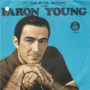 Faron Young - It's Four In The Morning FLAC