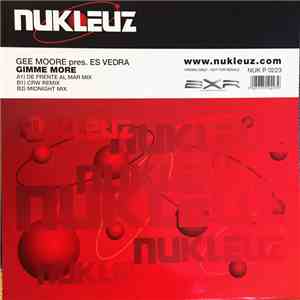 Gee Moore Presents Es Vedra - Gimme More FLAC