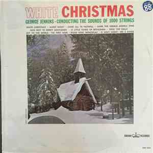George Jenkins , The Sounds Of 1000 Strings - White Christmas FLAC