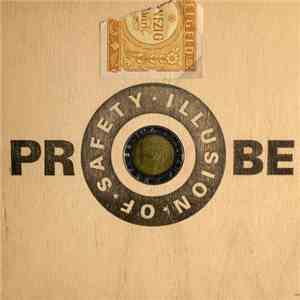 Illusion Of Safety - Probe FLAC