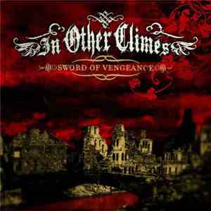 In Other Climes - Sword Of Vengeance FLAC