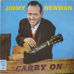 Jimmy C. Newman - Carry On FLAC